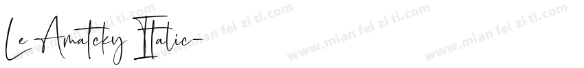 Le Amatcky Italic字体转换